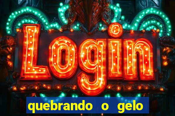 quebrando o gelo livro pdf hanna